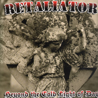 LP- Retaliator - Beyond the cold light of Day LP- Retaliator - Beyond the cold light of Day