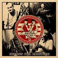 Bronco Army - Greetings from Backstreets