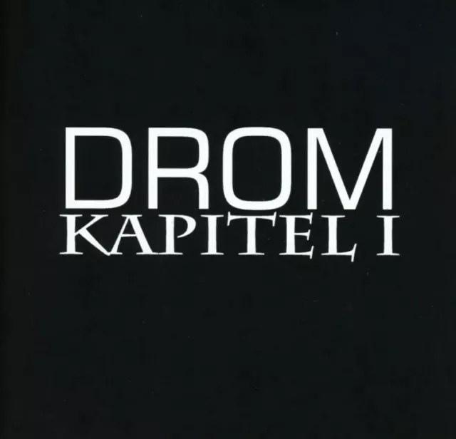 Drom - Kapitel 1 Drom - Kapitel 1