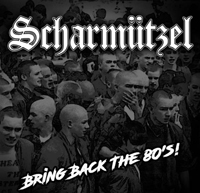 LP- Scharmützel - Bring back the 80s! LP- Scharmützel - Bring back the 80s!