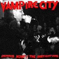 LP- Dennis Most and the Instigators - Vampire City LP- Dennis Most and the Instigators - Vampire City