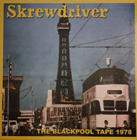 LP- Skrewdriver - The Blackpool Tape 1978 LP- Skrewdriver - The Blackpool Tape 1978