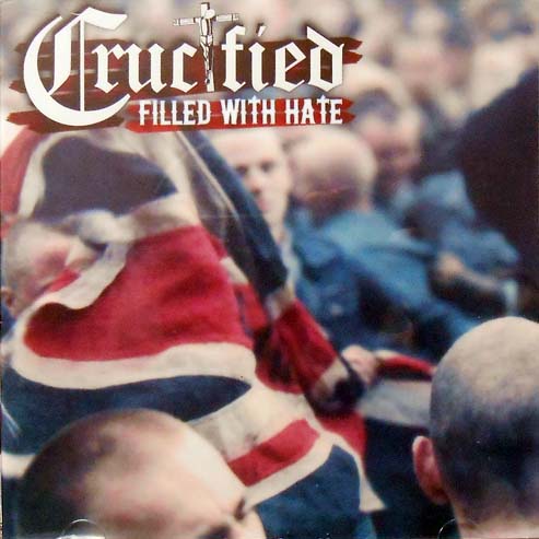 LP- Crucified - Filled With Hate