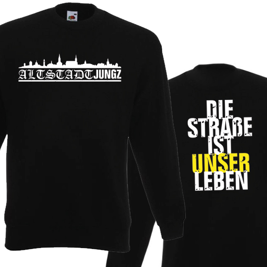 Sweatshirt- Altstadtjungz-Die Straße Sweatshirt- Altstadtjungz-Die Straße