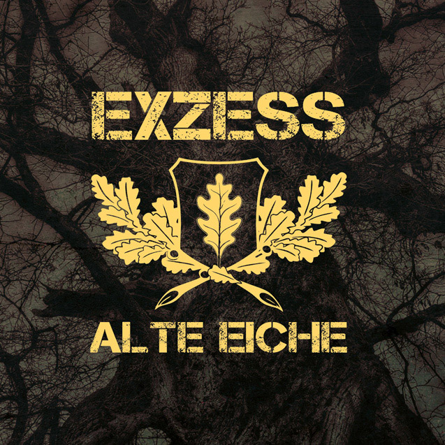 Exzess - Alte Eiche (DigiPack) Exzess - Alte Eiche (DigiPack)